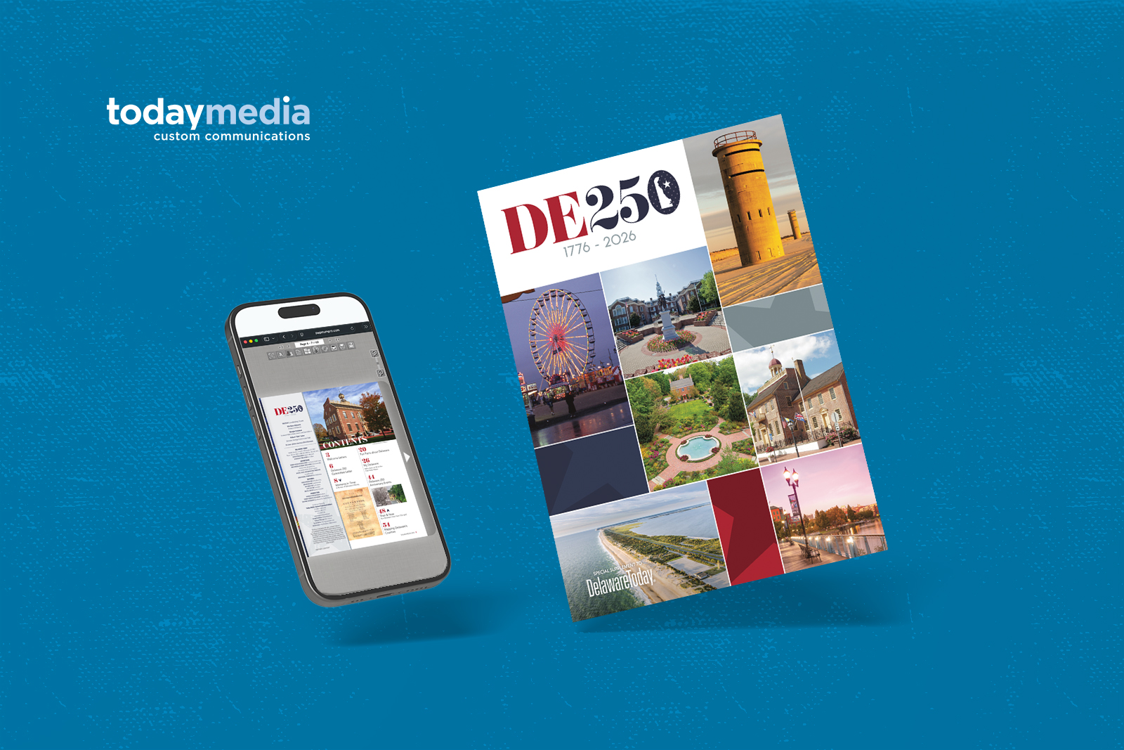 Samples of custom publishing products. A magazine cover for Delaware's 250th anniversary and a phone next to it showing the digital version of the same magazine.